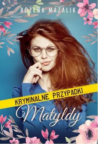 Kryminalne przypadki Matyldy - Książki