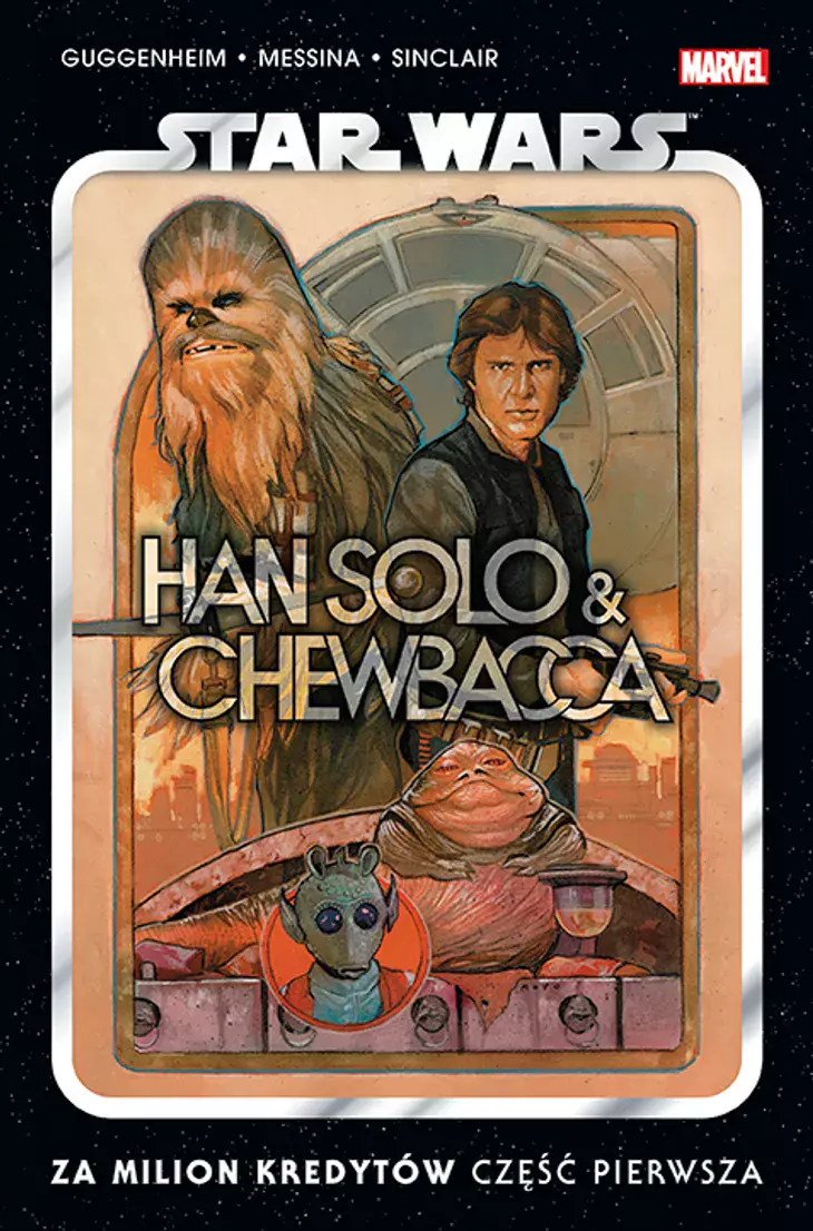 Star Wars. Han Solo i Chewbacca. Za milion kredytów. Część pierwsza. Tom 1 - Książki