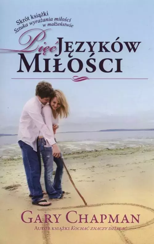 Pięć języków miłości - skrót książki - Książki