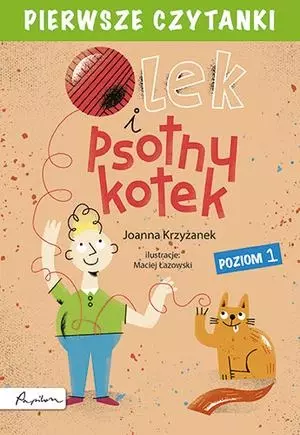 Pierwsze czytanki. Olek i psotny kotek. Poziom 1 - Książki