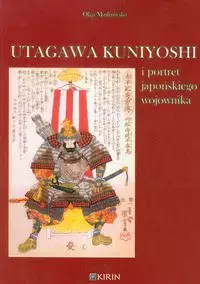 Utagawa Kuniyoshi i portret japońskiego wojownika - Książki