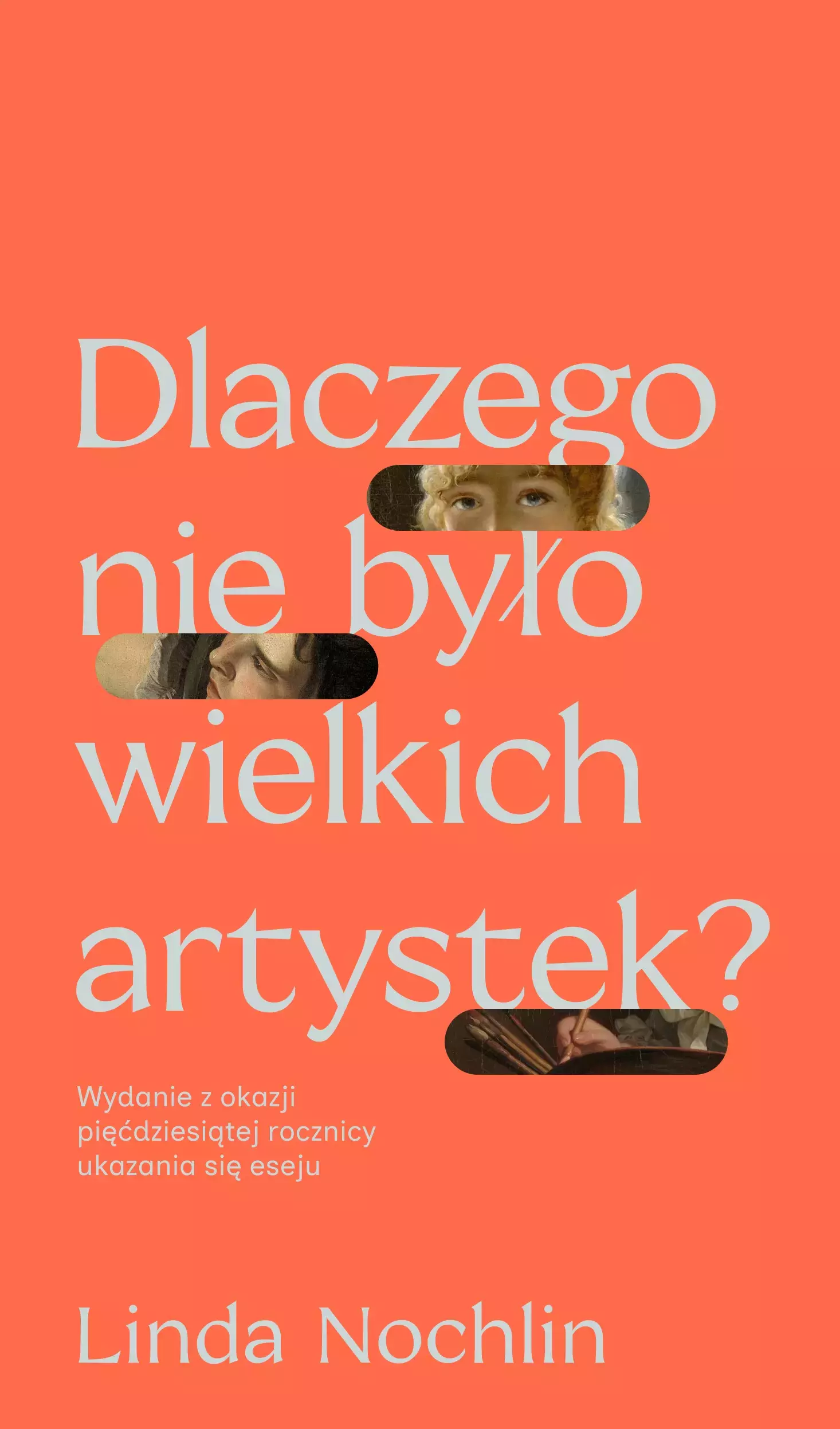 Dlaczego nie było wielkich artystek? - Książki