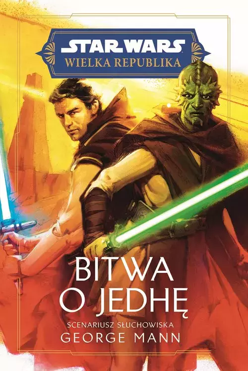 Star Wars. Wielka Republika. Bitwa o Jedhę - Książki