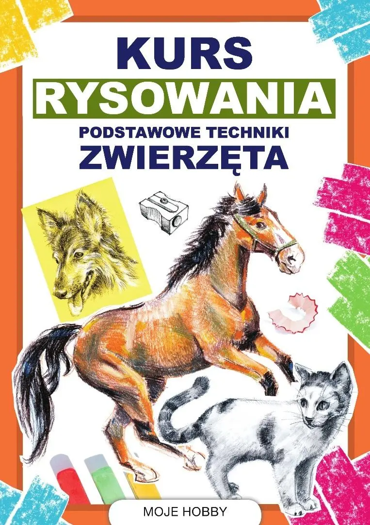 Kurs rysowania. Podstawowe techniki. Zwierzęta - Książki
