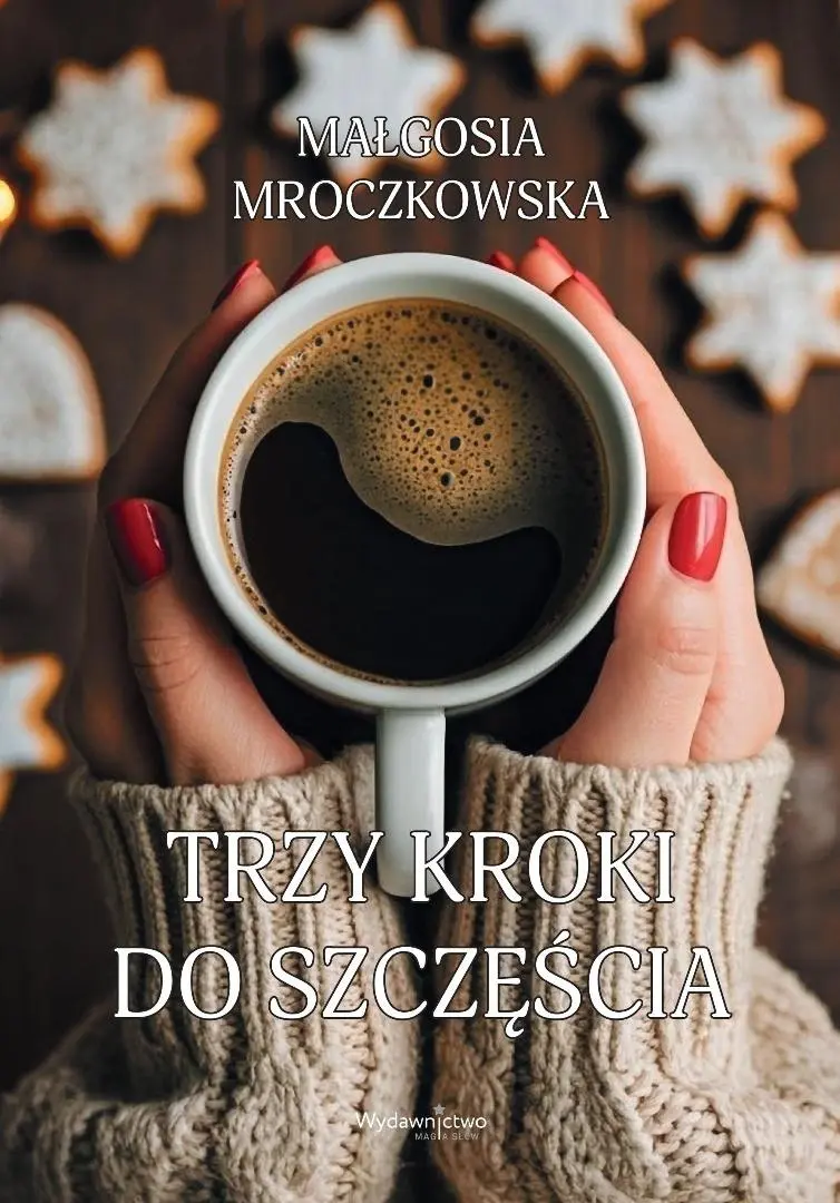 Trzy kroki do szczęścia