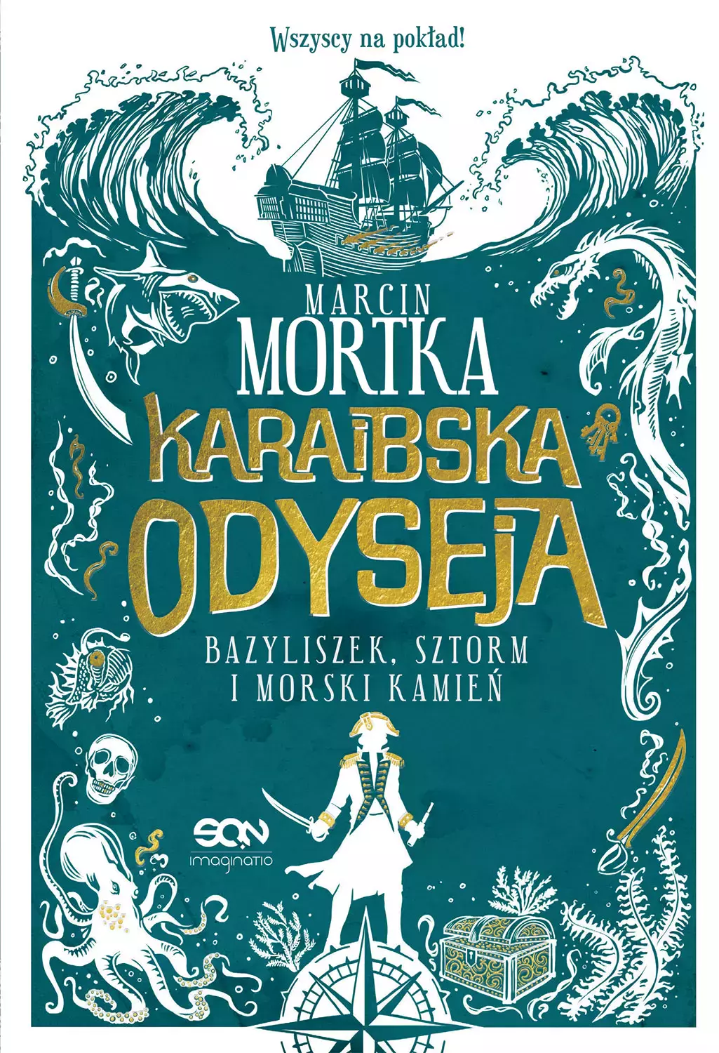 Karaibska odyseja. Bazyliszek, sztorm i morski kamień - Książki