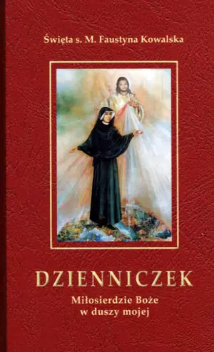 Dzienniczek. Miłosierdzie Boże w duszy mojej - Książki