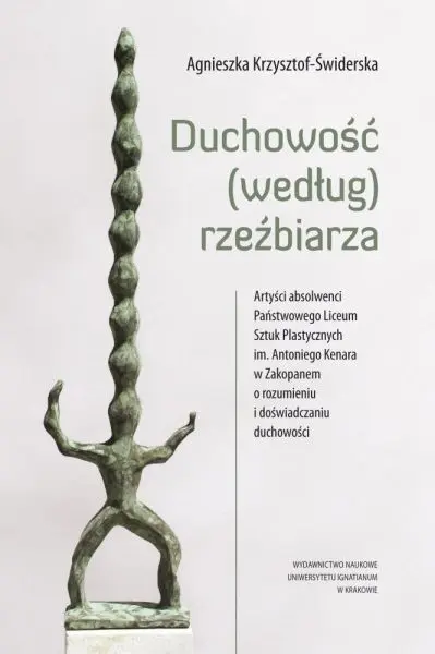Duchowość (według) rzeźbiarza