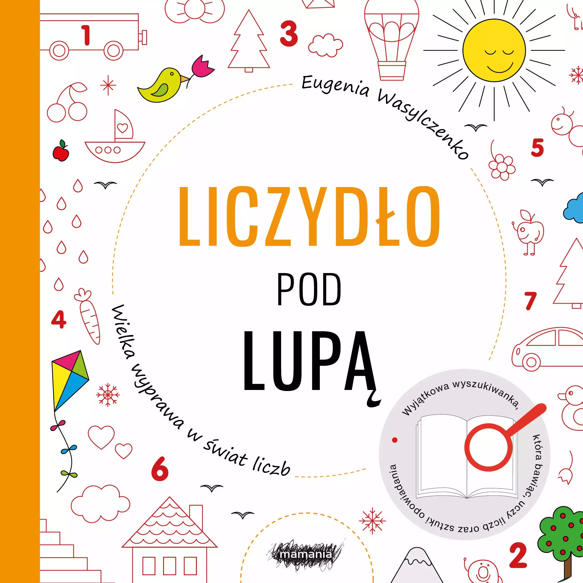 Liczydło pod lupą. Wielka wyprawa w świat liczb - Książki