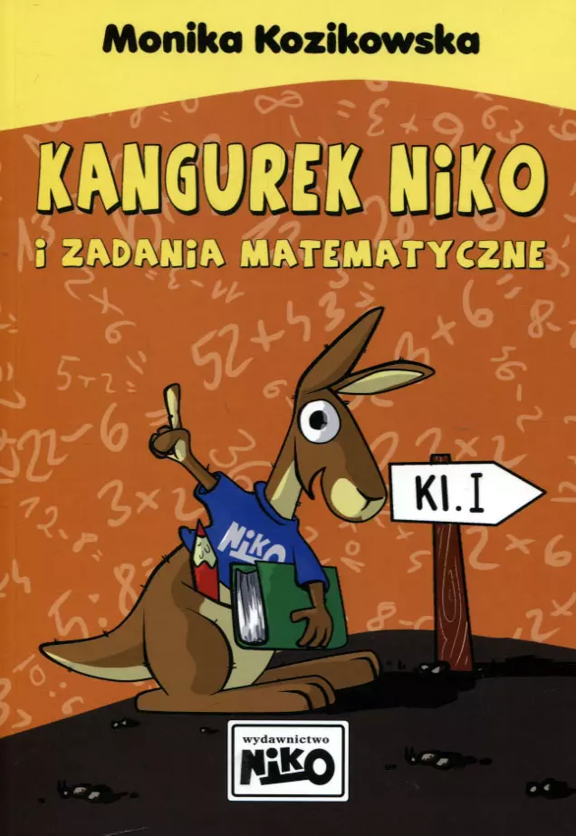 Kangurek Niko i zadania matematyczne dla klasy 1 - Książki