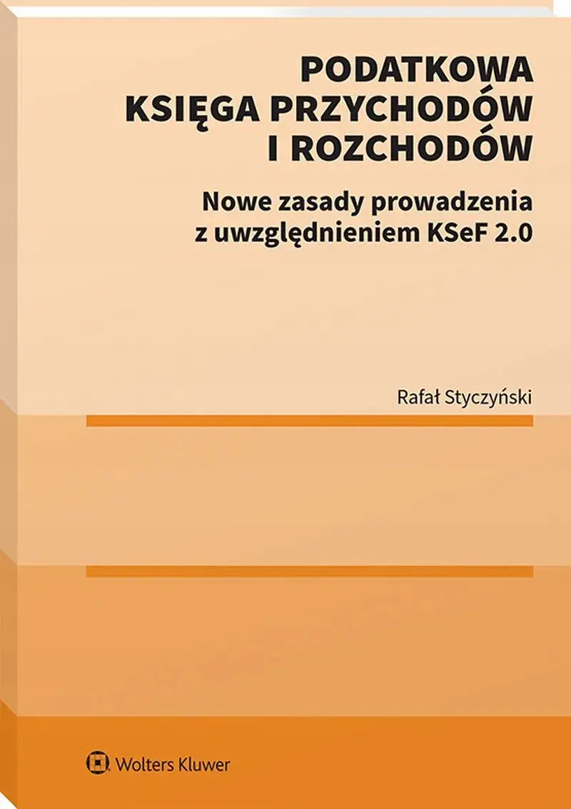 Podatkowa Księga Przychodów i Rozchodów. Nowe zasady prowadzenia z uwzględnieniem KSEF 2.0 - Książki