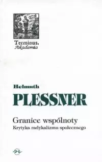 Granice wspólnoty  Klasyka radykalizmu społecznego  (T 48) - Książki