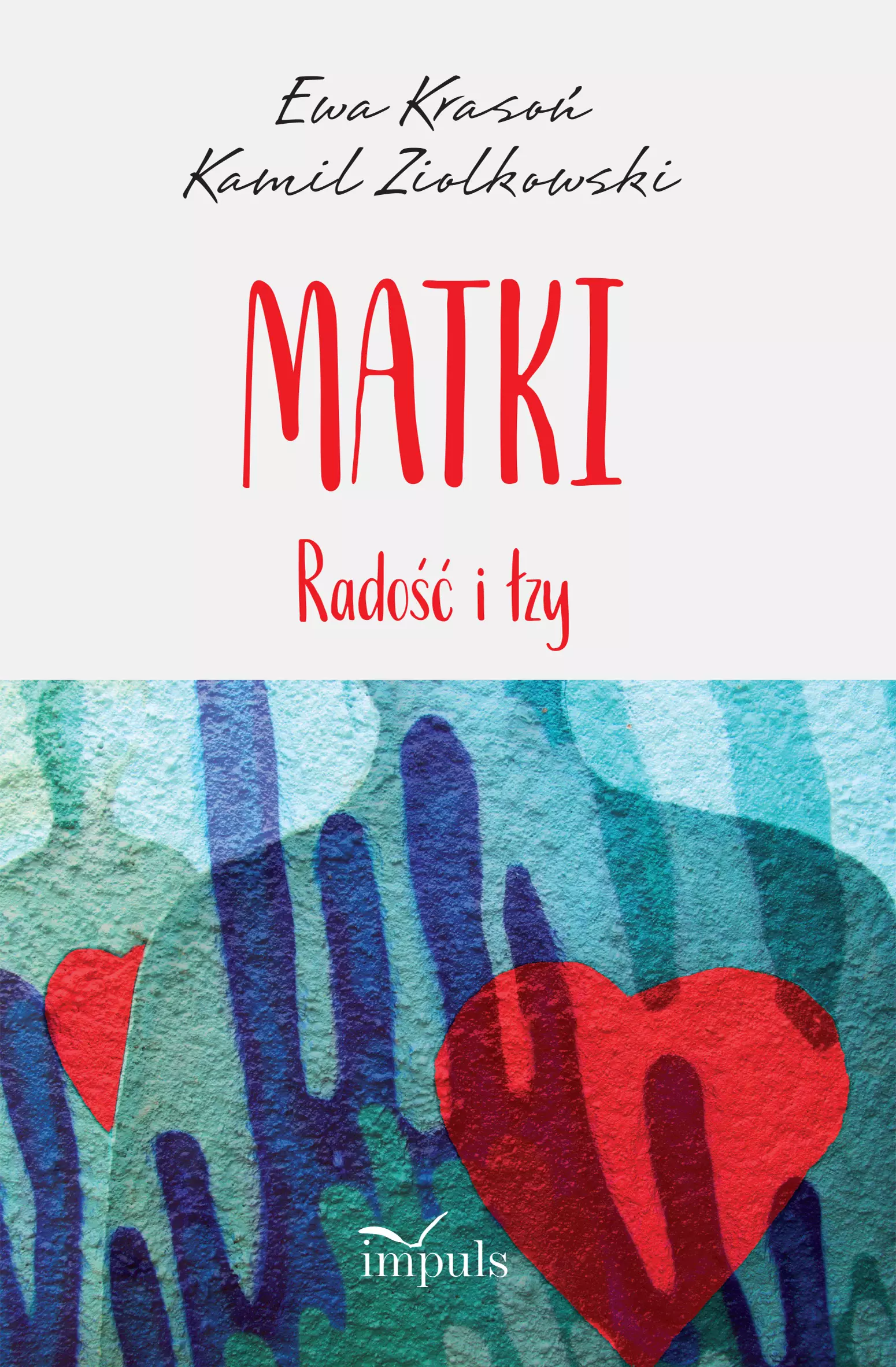 Matki. Radość i łzy - Książki