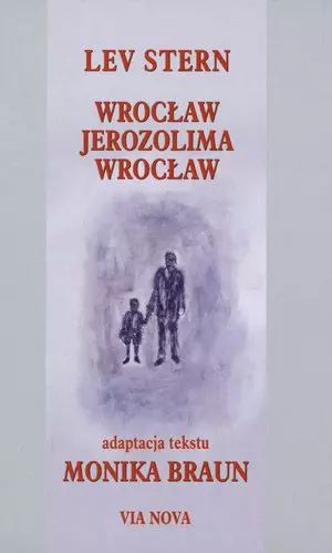 Wrocław. Jerozolima. Wrocław - Książki